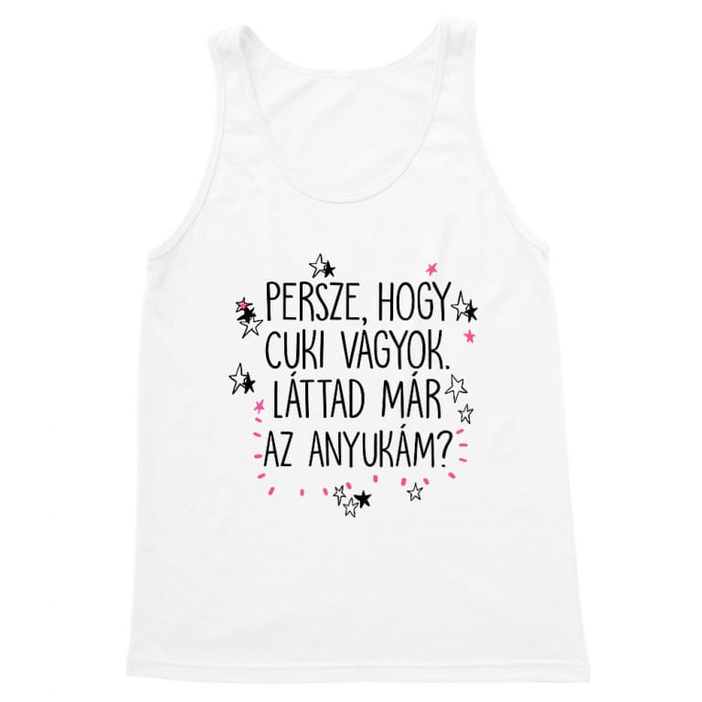 Láttad már az anyukám