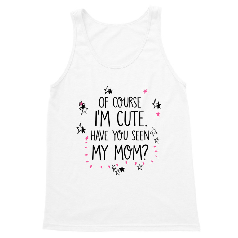Have you seen my mom
