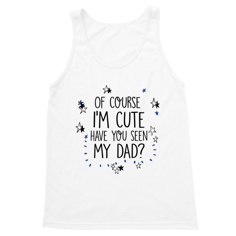 Have you seen my dad