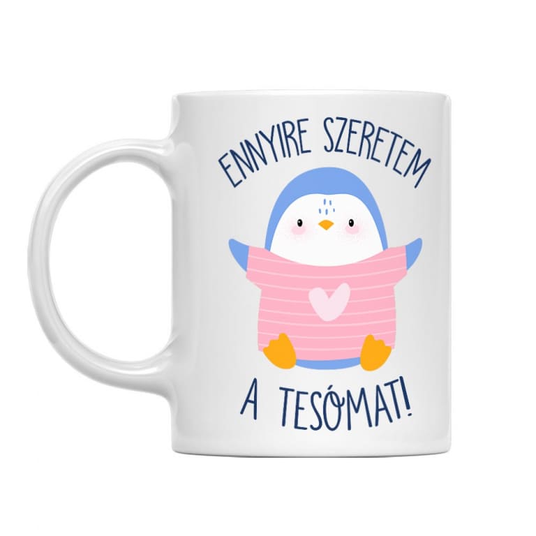 Ennyire szeretem a tesómat