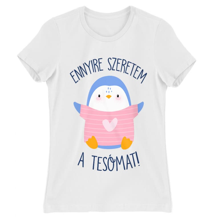 Ennyire szeretem a tesómat