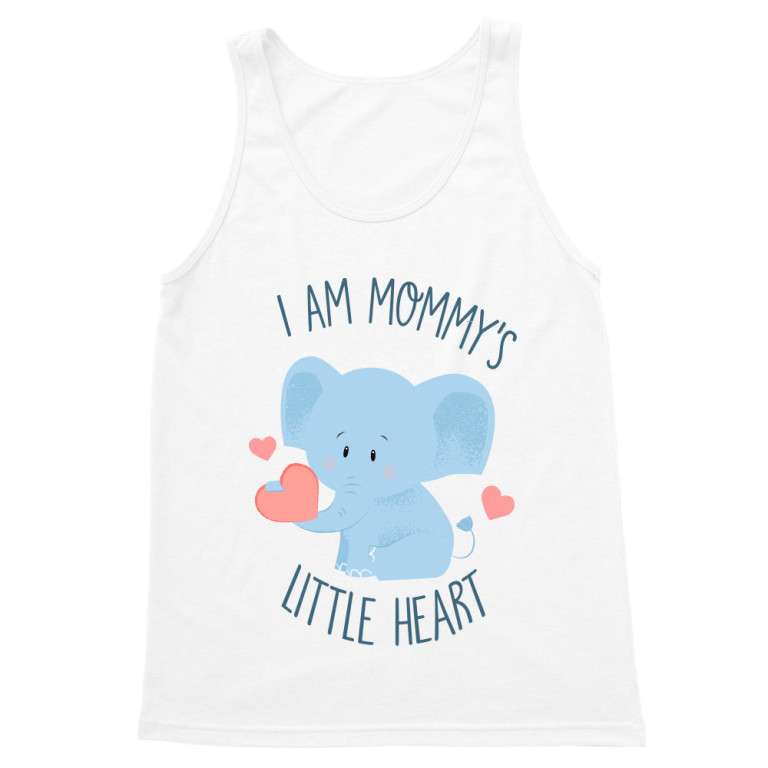 I am mommy's little heart