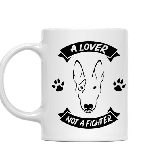 A lover not a fighter Bull terrier Bögre - Kutyás