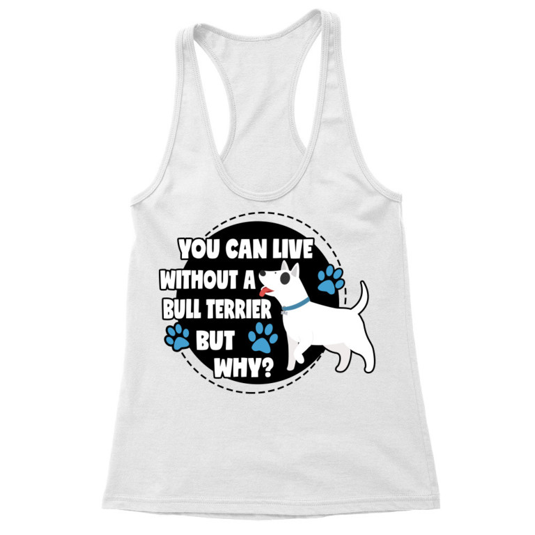 Without bull terrier