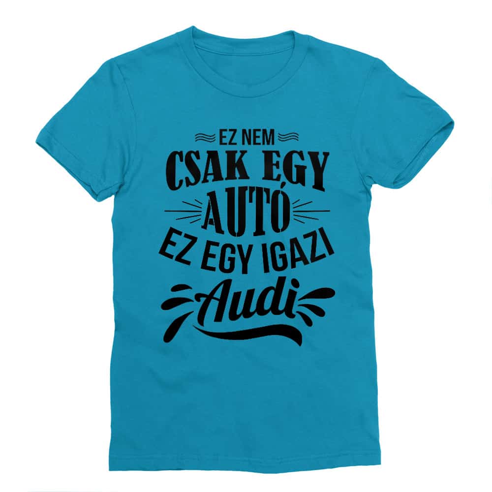 Ez nem csak egy autó - Audi Férfi Testhezálló Póló