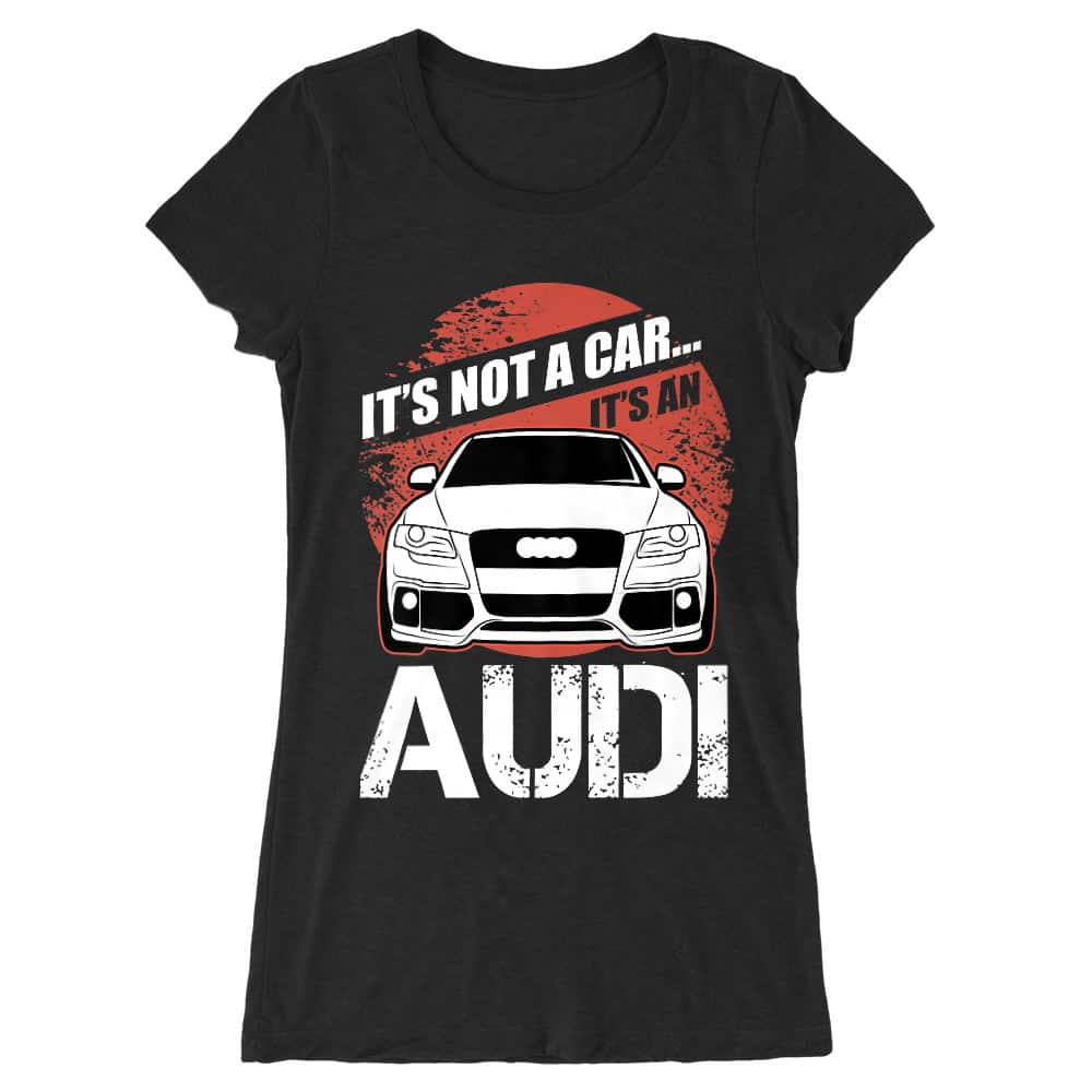 It's not a car - Audi A4 Női Hosszított Póló
