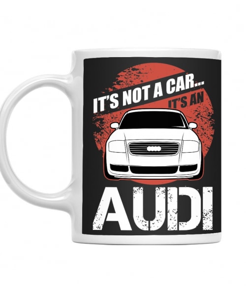 It's not a car - Audi TT Audi Bögre - Járművek