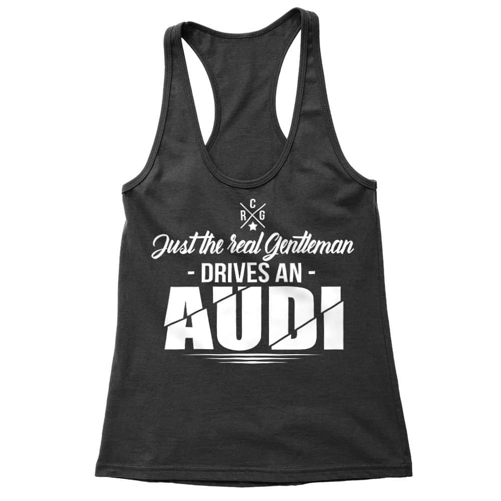 Just the real Gentleman - Audi Női Trikó