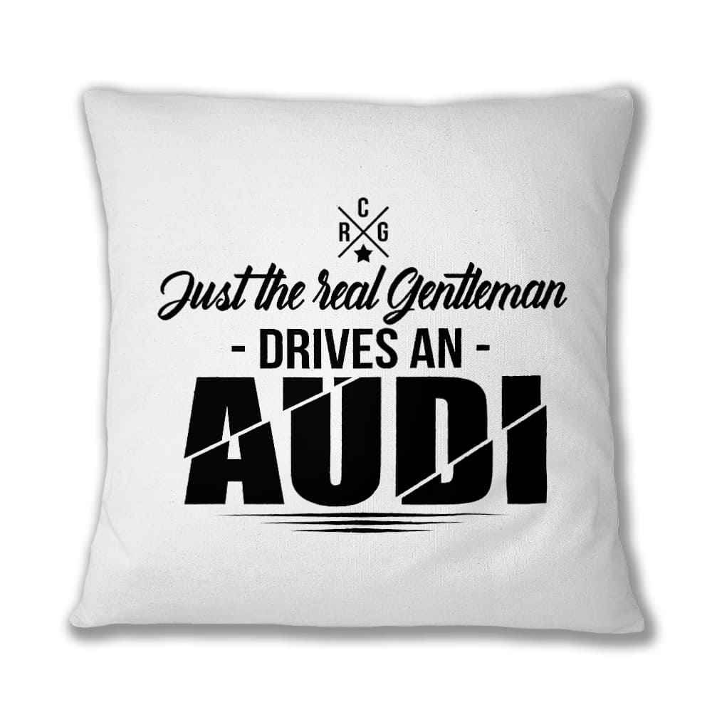 Just the real Gentleman - Audi Párnahuzat