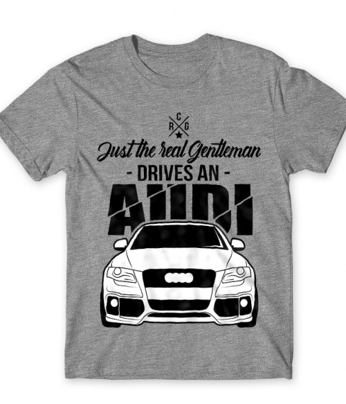 Just the real Gentleman - Audi A4 Járművek Póló - Járművek