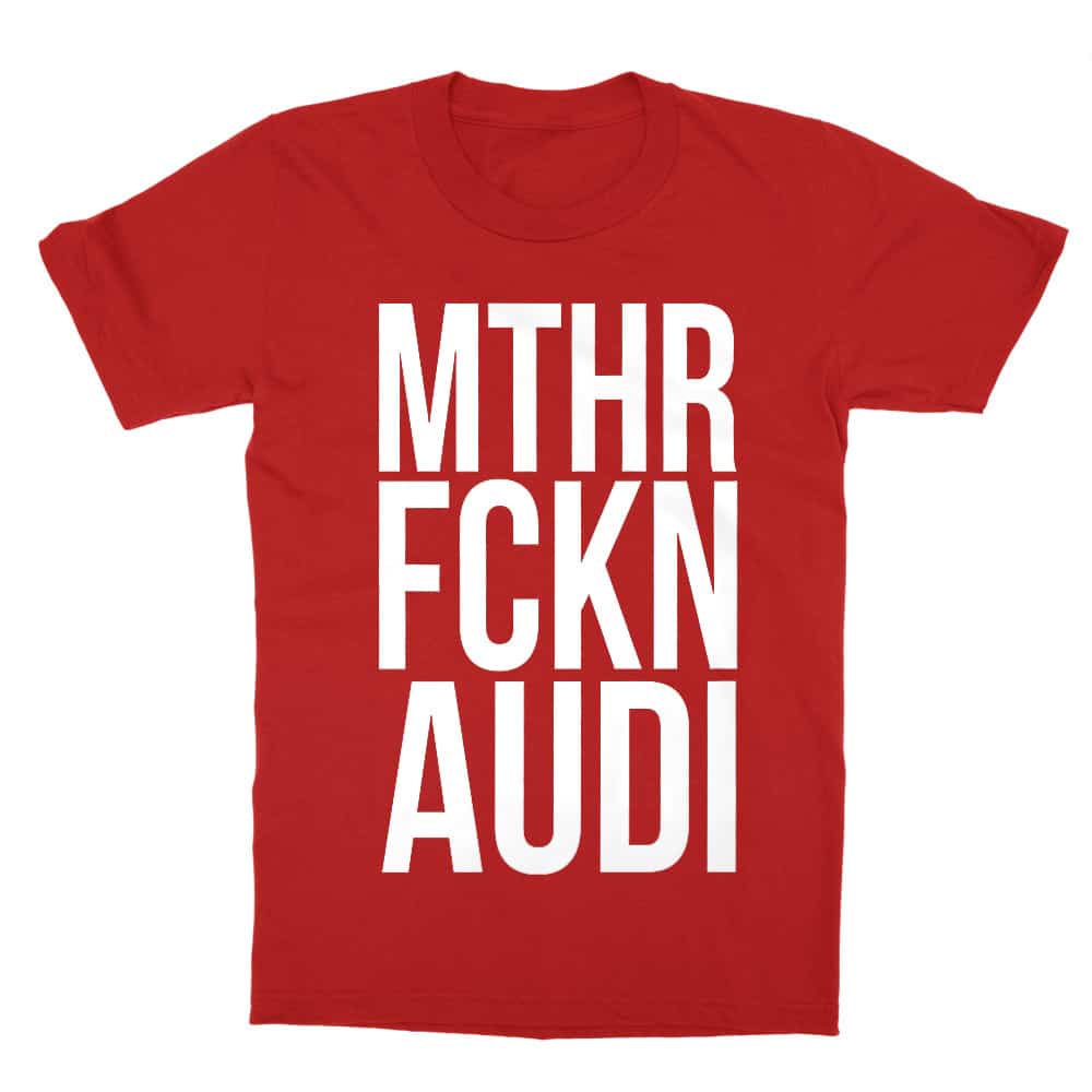 MTHR FCKN - Audi Gyerek Póló