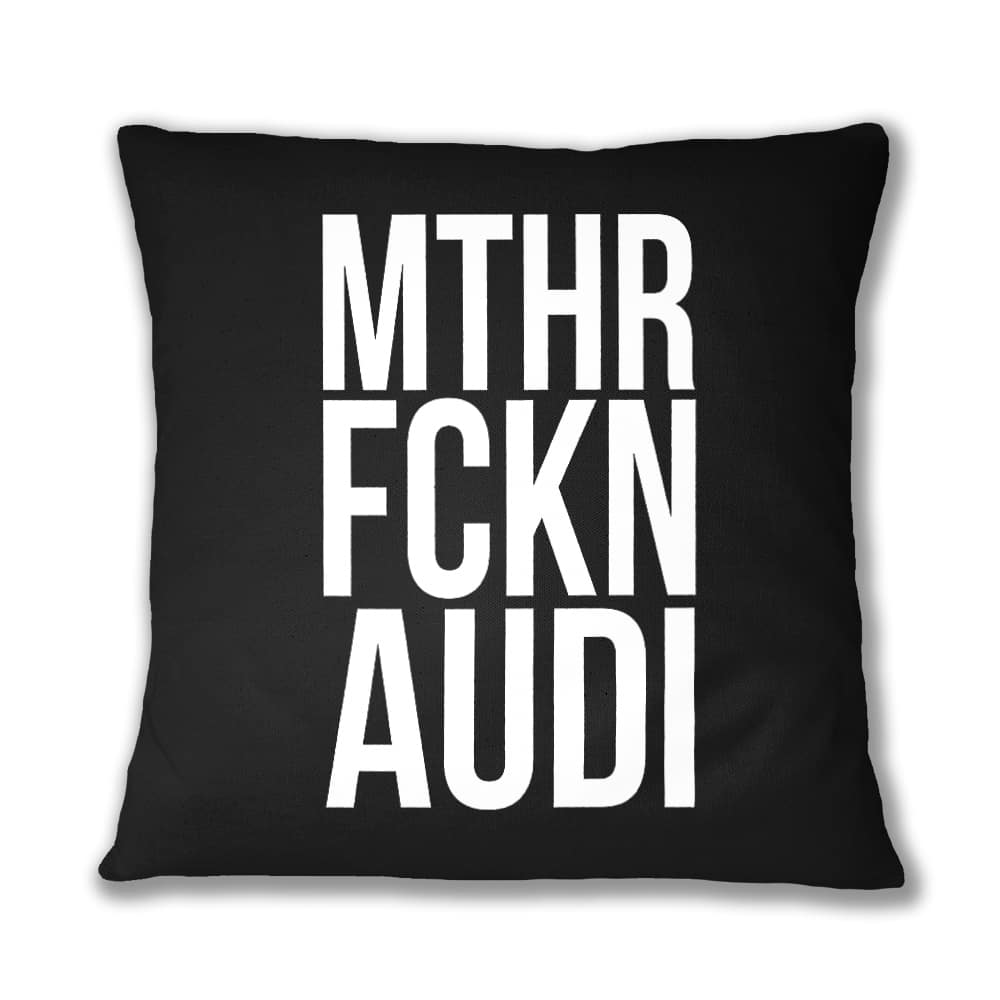 MTHR FCKN - Audi Párnahuzat