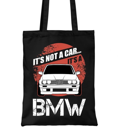It's not a car - BMW E30 BMW Táska - Járművek