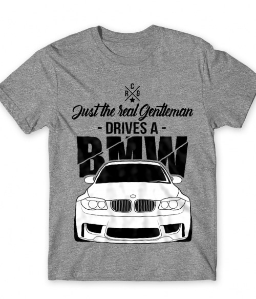 Just the real Gentleman - BMW E82 BMW Póló - Járművek