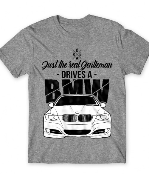 Just the real Gentleman - BMW E90 BMW Póló - Járművek