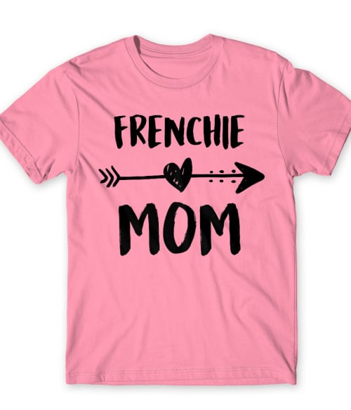 Frenchie mom Francia Bulldog Póló - Kutyás