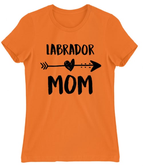 Labrador mom Labrador Retriever Női Póló - Labrador Retriever