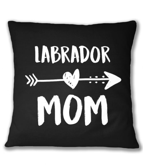 Labrador mom Labrador Retriever Párnahuzat - Labrador Retriever