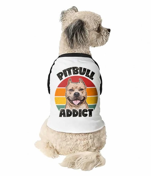 Pitbull addict Pitbull Állatoknak - Pitbull