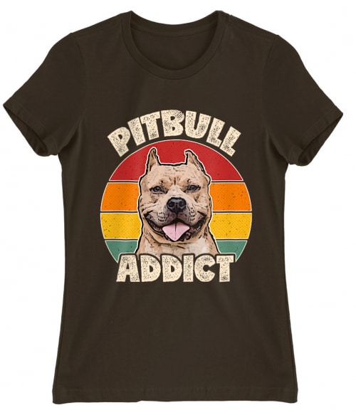Pitbull addict Pitbull Női Póló - Pitbull