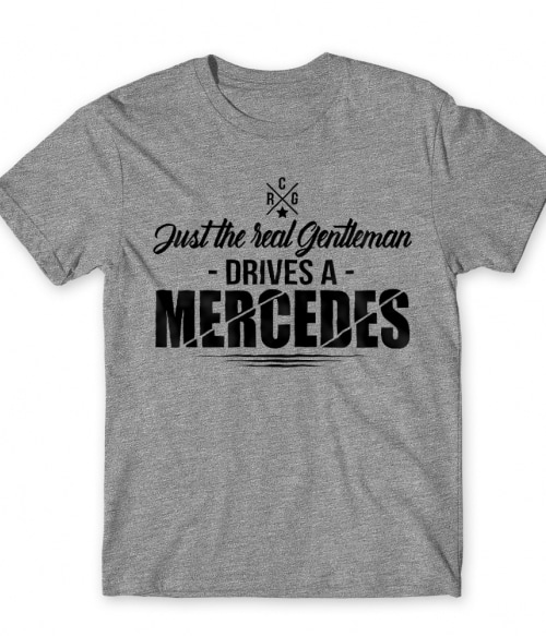 Just the real Gentleman - Just the real Gentleman - Mercedes Mercedes Póló - Mercedes