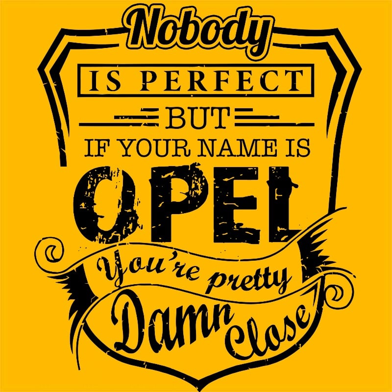 Nobody is perfect - Opel