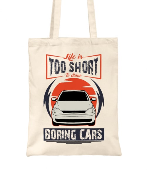 Life is too short to drive boring cars - Opel Corsa C Opel Táska - Opel