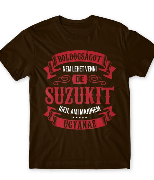 Boldogságot nem tudsz venni - Suzuki Suzuki Póló - Suzuki