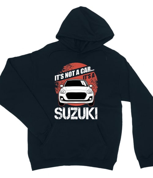 It's not a car - Suzuki Swift IV. Suzuki Pulóver - Suzuki