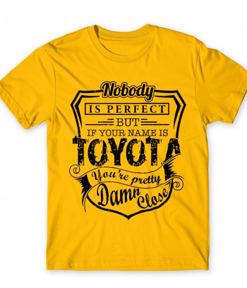 Nobody is perfect - Toyota Toyota Férfi Póló - Toyota