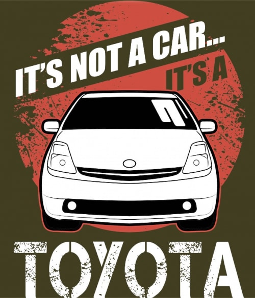 It's not a car - Toyota Prius I. Toyota Toyota Toyota Pólók, Pulóverek, Bögrék - Toyota
