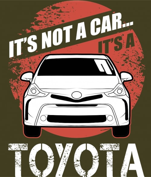 It's not a car - Toyota Prius II. Toyota Toyota Toyota Pólók, Pulóverek, Bögrék - Toyota