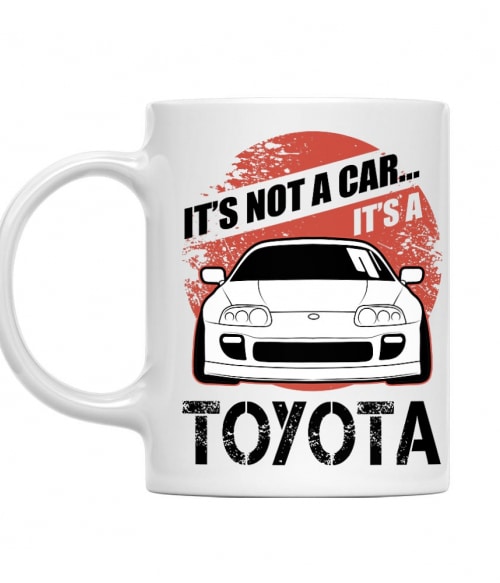 It's not a car - Toyota Supra Toyota Bögre - Toyota