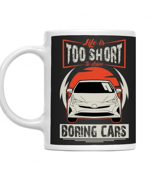 Life is too short to drive boring cars - Toyota Prius III. Toyota Bögre - Toyota