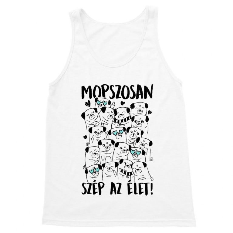 Mopszosan szép az élet