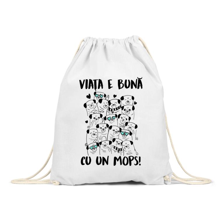 Viața e bună cu un mops!
