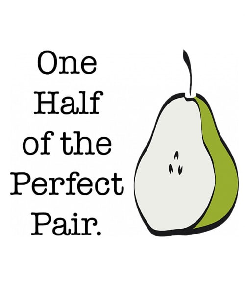 Perfect Pear – One Half Páros Pólók, Pulóverek, Bögrék - Páros