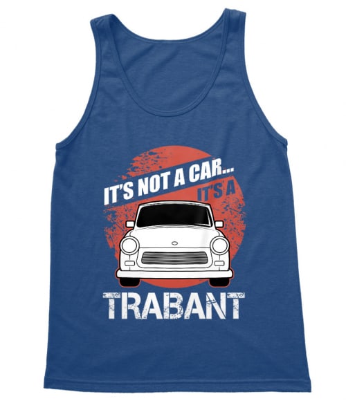 It's not a car - Trabant Trabant Trikó - Trabant