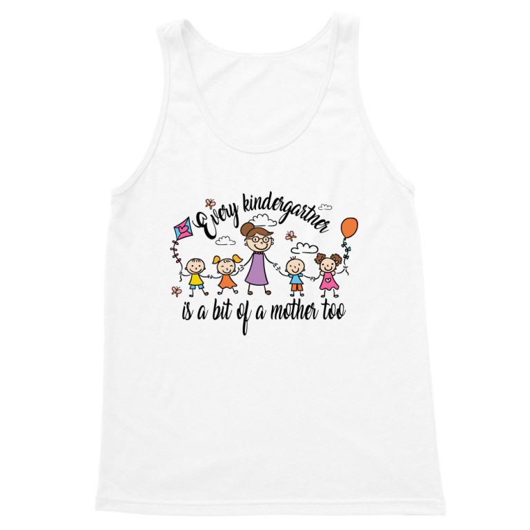Kindergarten teacher and a bit of a mother