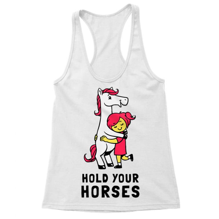 Hold your horse