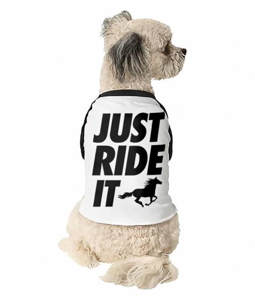 Just ride it Lovas Állatoknak - Lovas