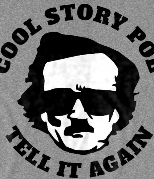 Cool story Poe Olvasás Pólók, Pulóverek, Bögrék - Olvasás
