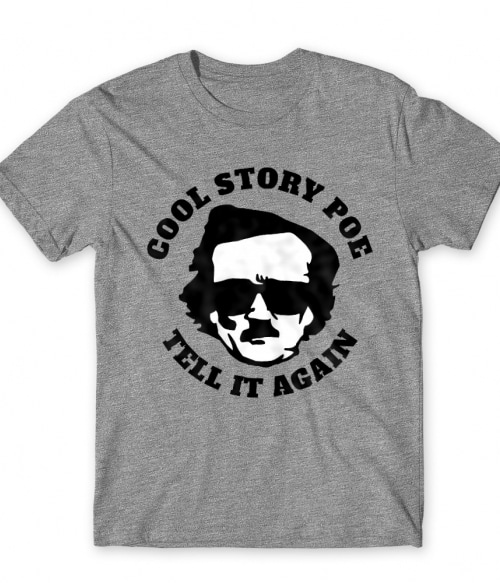 Cool story Poe Olvasás Férfi Póló - Olvasás