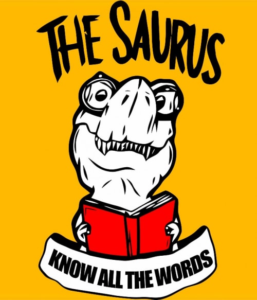 The saurus know Olvasás Pólók, Pulóverek, Bögrék - Olvasás