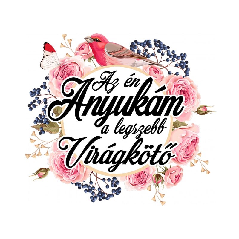 Az én anyukám virágkötő
