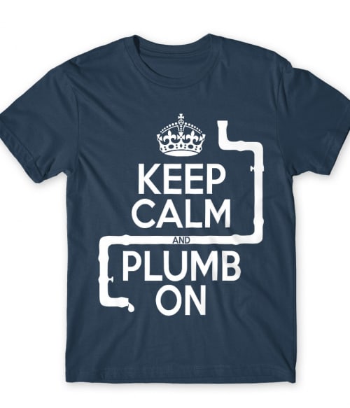 Keep calm and plump Vízvezetékszerelő Férfi Póló - Vízvezetékszerelő