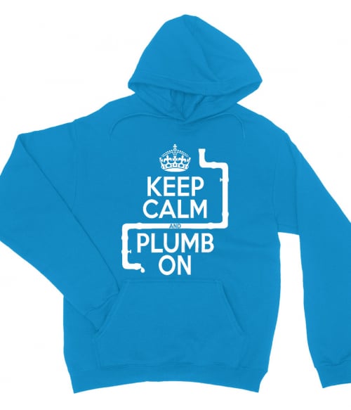Keep calm and plump Vízvezetékszerelő Pulóver - Vízvezetékszerelő