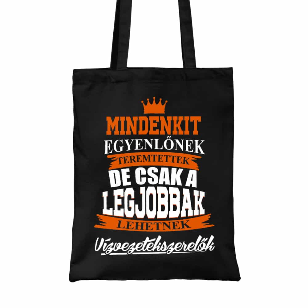 A legjobbak lesznek vízvezetékszerelők Vászontáska