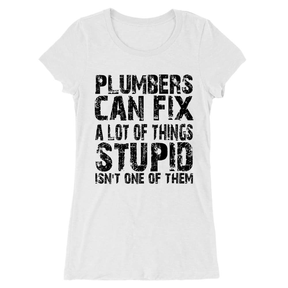 Plumbers can fix it Női Hosszított Póló