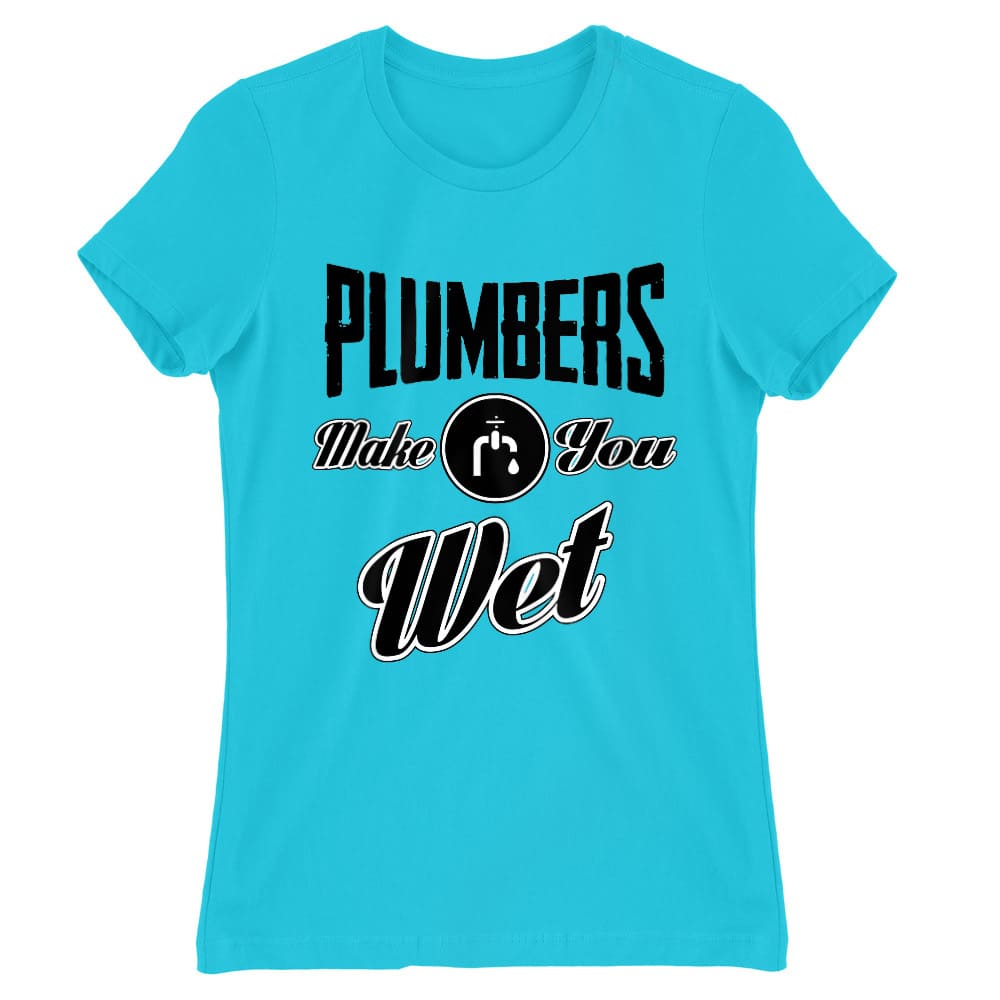 Plumbers wet Női Póló
